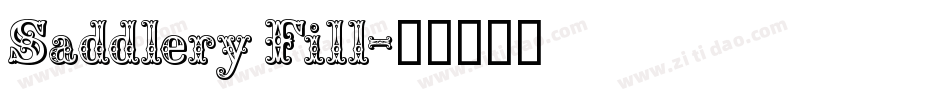 Saddlery Fill字体转换